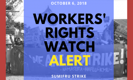 WRW ALERT: Assumption of Jurisdiction (AJ) Served at SUMIFRU Srike for Economic Gains, Says DOLE; ‘Whose Economic Gains?,’ Workers Ask
