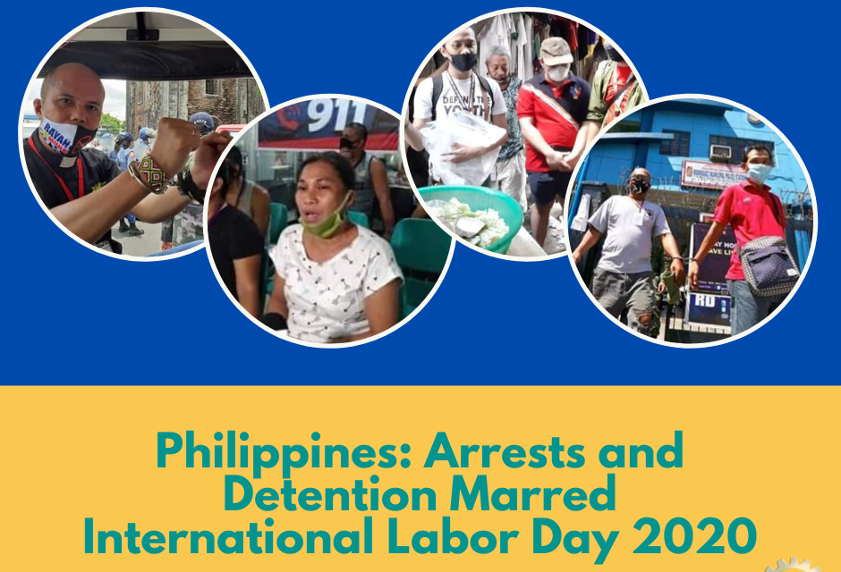 Philippines: Arrests and detention Marred International Labor Day 2020