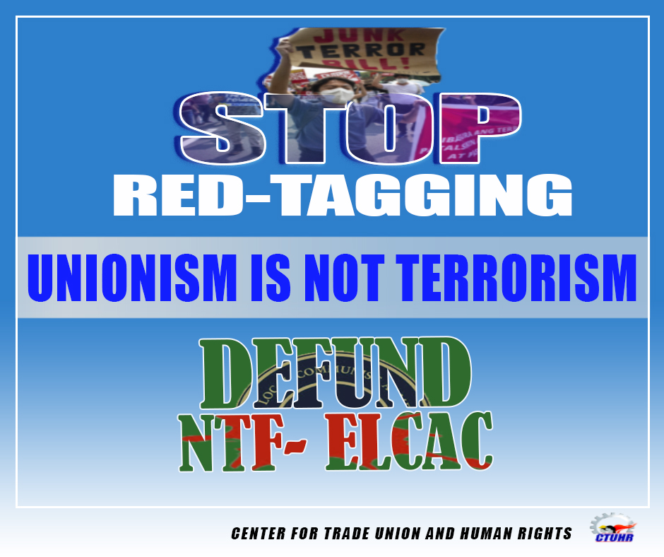 Tilbagekaldelse Polar fungere Labor Rights NGO Slam Intensified Red-tagging, Calls for Defunding of  NTF-ELCAC - CTUHR