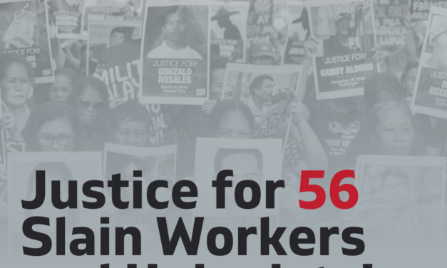 Justice for 56 Slain Workers and Unionists!